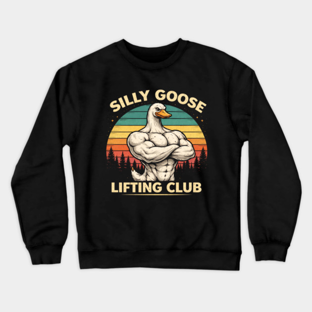 Silly Goose Lifting Club For Fitness Enthusiasts Crewneck Sweatshirt by ArtistTee ⭐⭐⭐⭐⭐