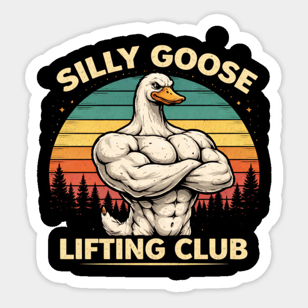 Silly Goose Lifting Club For Fitness Enthusiasts Sticker by ArtistTee ⭐⭐⭐⭐⭐