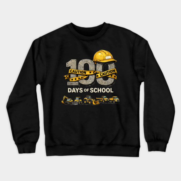 100 Days Of School Construction Worker Elementary School Crewneck Sweatshirt by ArtistTee ⭐⭐⭐⭐⭐
