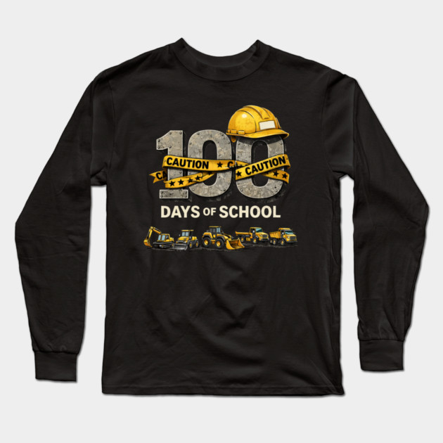 100 Days Of School Construction Worker Elementary School Long Sleeve T-Shirt by ArtistTee ⭐⭐⭐⭐⭐