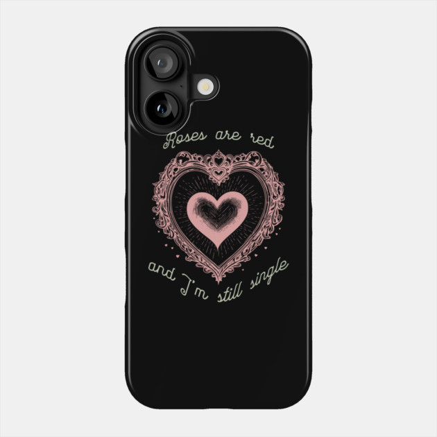 Roses Are Red Funny Valentine Design Phone Case by TurnEffect