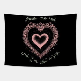 Roses Are Red Funny Valentine Design Tapestry