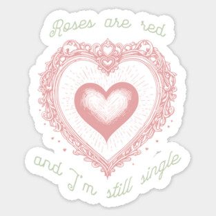 Roses Are Red Funny Valentine Design Sticker