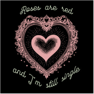 Roses Are Red Funny Valentine Design Posters and Art