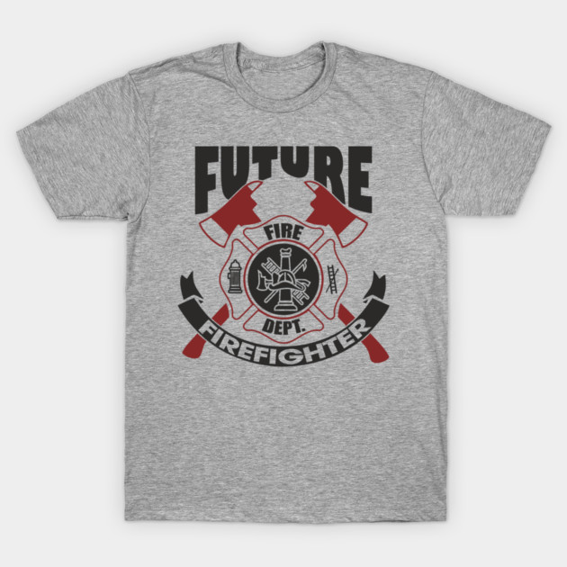 Future Firefighter Fire Dept Pride T-Shirt by Anticorporati