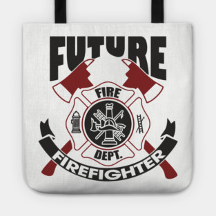 Future Firefighter Fire Dept Pride Tote