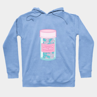 Take a Chill Pill Hoodie