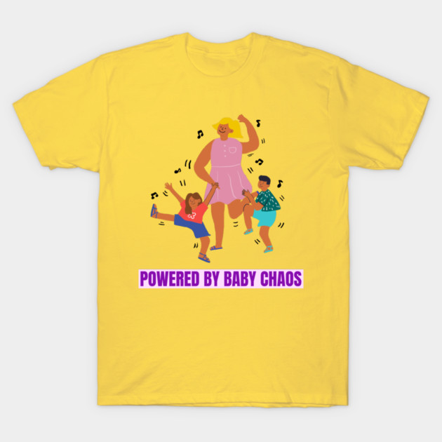 Powered by Baby Chaos New Mom T-Shirt by Lamount Tees
