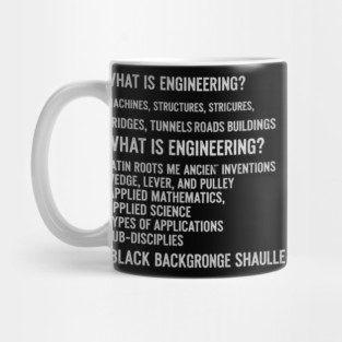 What Is Engineering? Machines Structures Bridges and Tunnels - Cool Typographic Item Mug