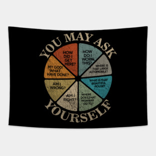 RETRO YOU MAY ASK YOURSELF VINTAGE Tapestry