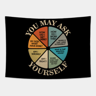 YOU MAY ASK YOURSELF VINTAGE Tapestry