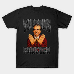 wu tang For Mr Rogers T-Shirt