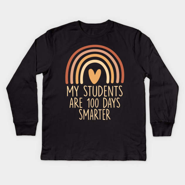 My Students Are 100 Days Smarter Teacher Appreciation Kids Long Sleeve T-Shirt by ArtistTee ⭐⭐⭐⭐⭐