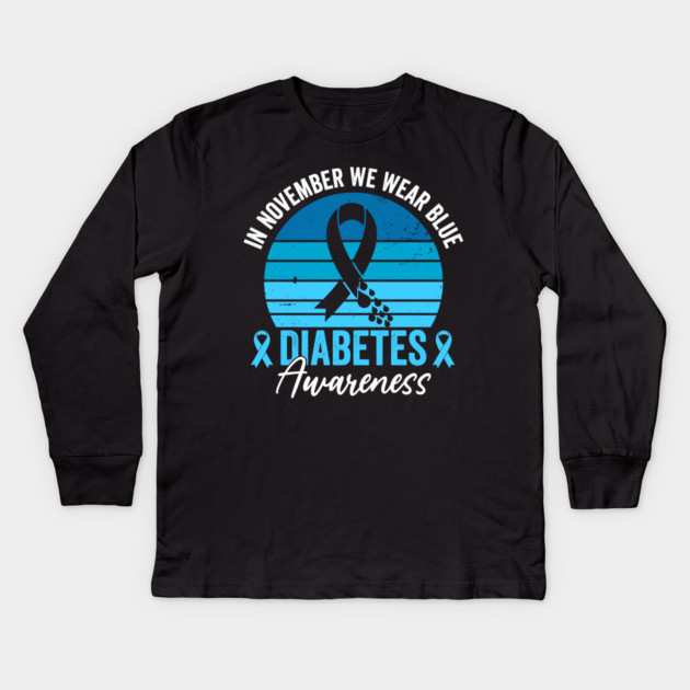 In November We Wear Blue Diabetes Awareness Kids Long Sleeve T-Shirt by ArtistTee ⭐⭐⭐⭐⭐