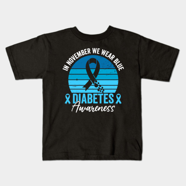 In November We Wear Blue Diabetes Awareness Kids T-Shirt by ArtistTee ⭐⭐⭐⭐⭐