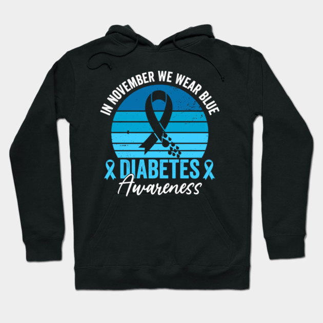 In November We Wear Blue Diabetes Awareness Hoodie by ArtistTee ⭐⭐⭐⭐⭐