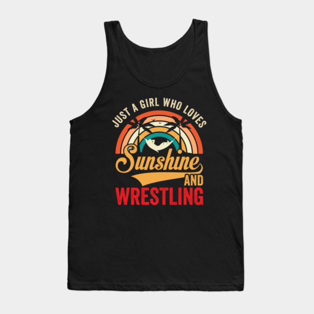 Just A Girl Who Loves Sunshine And Wrestling Tank Top by ArtistTee ⭐⭐⭐⭐⭐