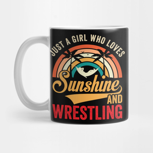 Just A Girl Who Loves Sunshine And Wrestling by ArtistTee ⭐⭐⭐⭐⭐