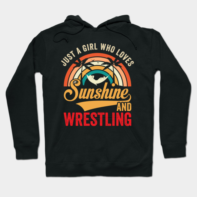 Just A Girl Who Loves Sunshine And Wrestling Hoodie by ArtistTee ⭐⭐⭐⭐⭐
