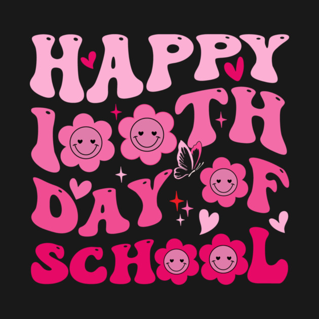 Happy 100th Day Of School Teacher Appreciation by ArtistTee ⭐⭐⭐⭐⭐