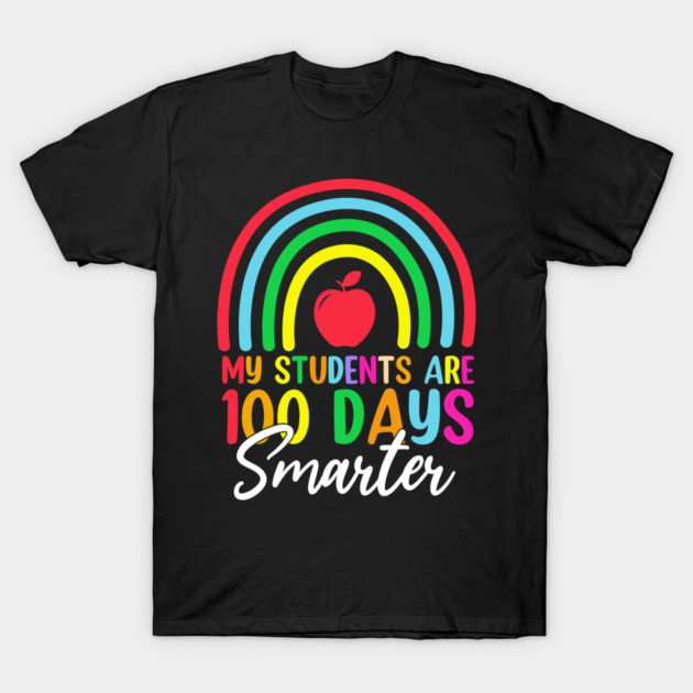 My Students Are 100 Days Smarter Teacher Appreciation T-Shirt by ArtistTee ⭐⭐⭐⭐⭐