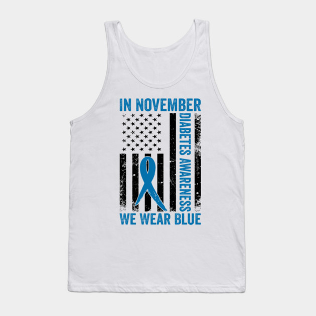 In November Diabetes Awareness We Wear Blue American Flag Tank Top by ArtistTee ⭐⭐⭐⭐⭐