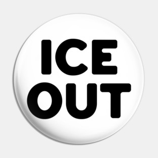 Ice Out Pin