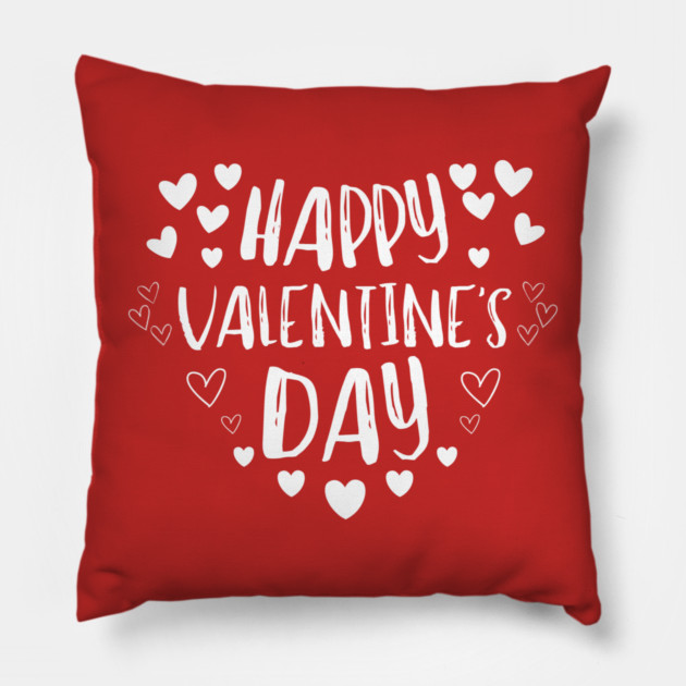 Happy Valentine’s Day Pillow by Creatifly Graphic Tees
