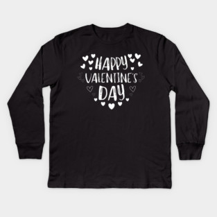 Happy Valentine’s Day Kids Long Sleeve T-Shirt