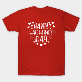 Happy Valentine’s Day T-Shirt