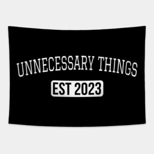 Unnecessary Things - Varsity Tapestry
