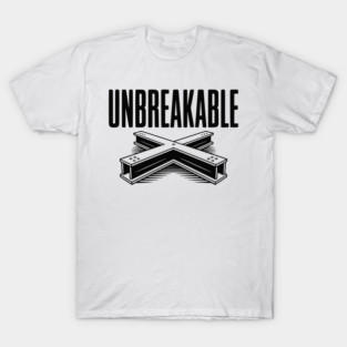 Unbreakable T-Shirt