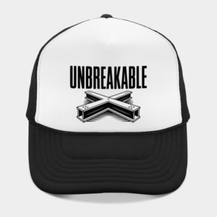 Unbreakable Hat