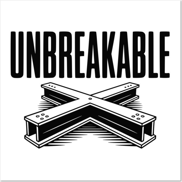 Unbreakable Wall Art by Frank Ring