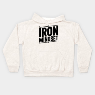Iron Mindset Kids Hoodie