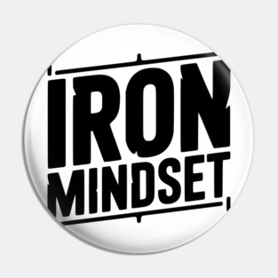 Iron Mindset Pin