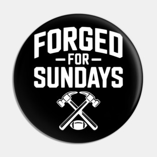 Forged for Sundays Pin