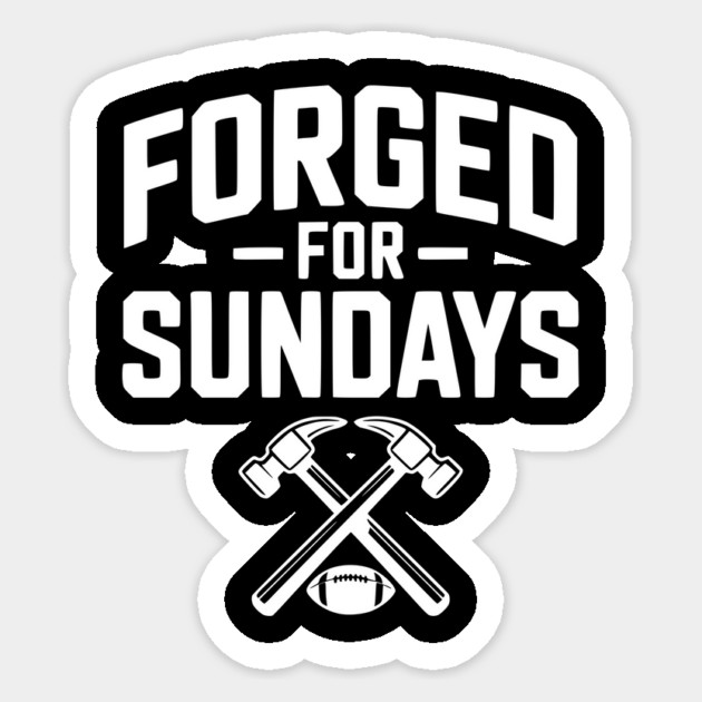 Forged for Sundays Sticker by Frank Ring
