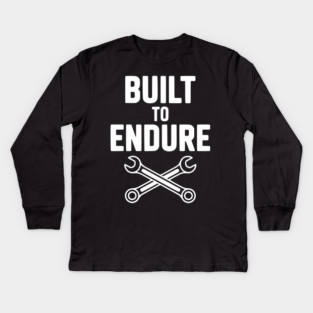 Built to Endure Kids Long Sleeve T-Shirt