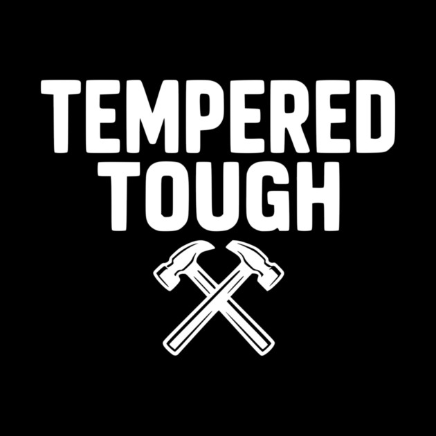 Tempered Tough by Frank Ring
