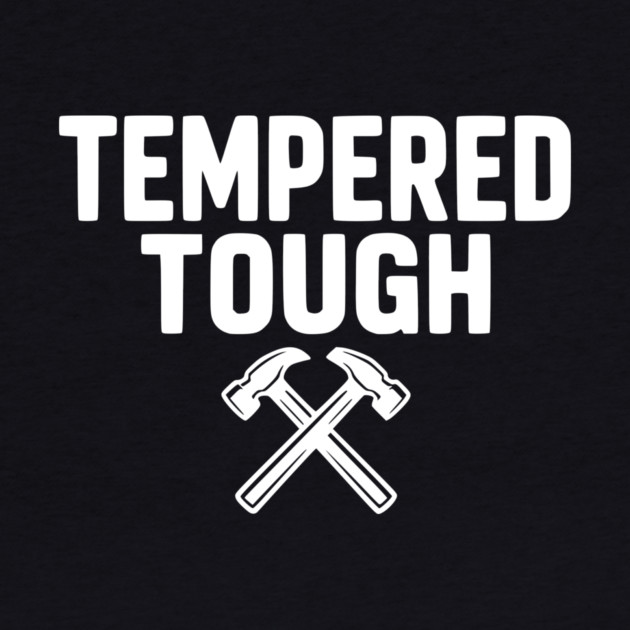 Tempered Tough by Frank Ring