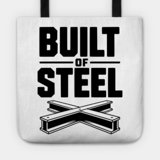 Built of Steel Tote