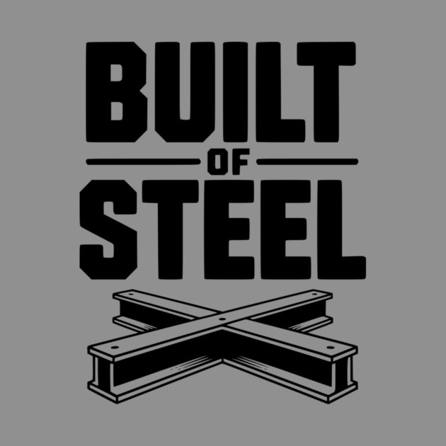 Built of Steel by Frank Ring