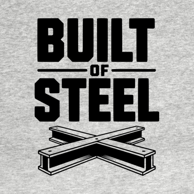 Built of Steel by Frank Ring