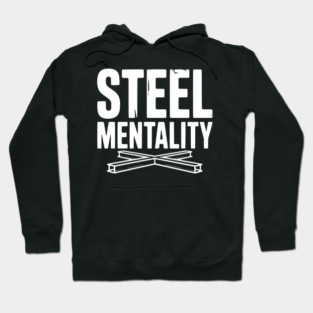 Steel Mentality Hoodie