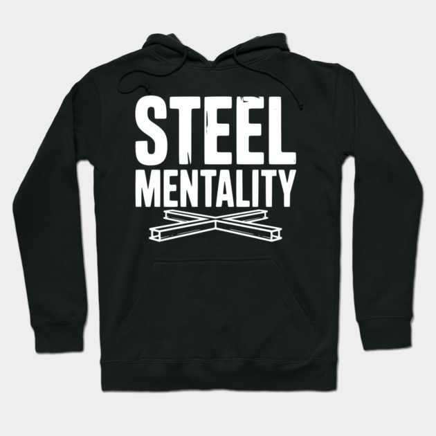 Steel Mentality Hoodie by Frank Ring