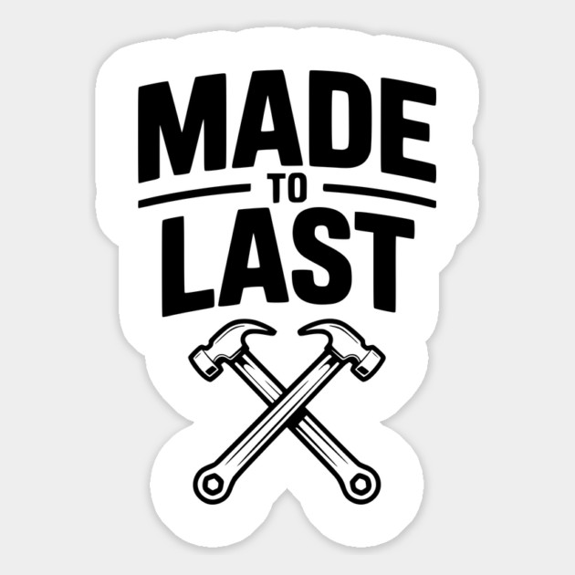 Made to Last Magnet by Frank Ring