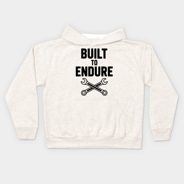 Built to Endure Kids Hoodie by Frank Ring