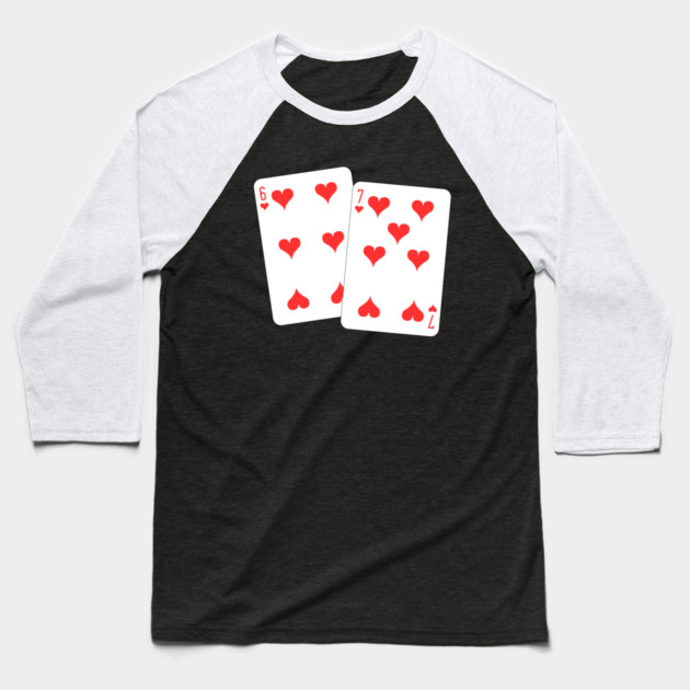 67 Playing Cards Heart - Valentine's Day Baseball T-Shirt by Creatifly Graphic Tees