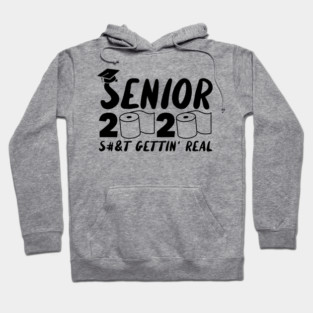 Senior 2020 Toilet Paper Hoodie